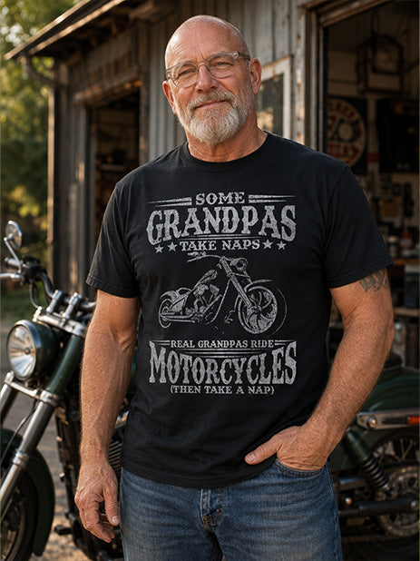 Some Grandpas Take Naps Real Grandpas Ride Motorcycles