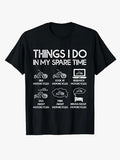 Things I Do in My Spare Time Motorcycle Rider