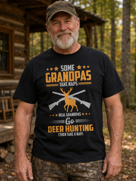 Some Grandpas Take Naps Real Grandpas Go Deer Hunting T-Shirt